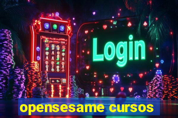 opensesame cursos