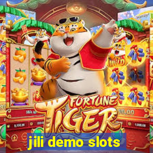 jili demo slots