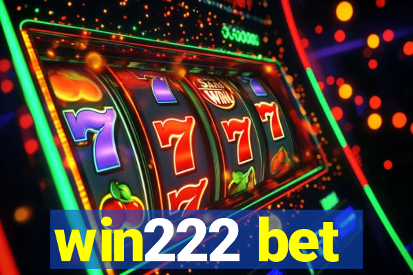 win222 bet