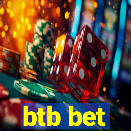 btb bet