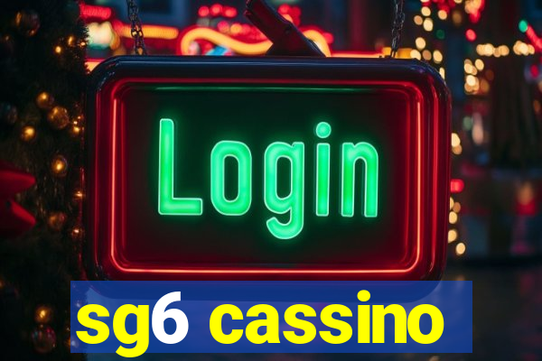 sg6 cassino