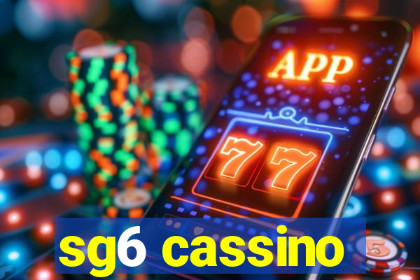 sg6 cassino