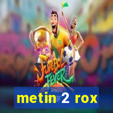 metin 2 rox