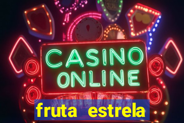 fruta estrela stardew valley id