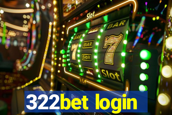 322bet login