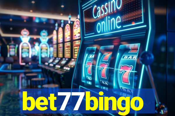 bet77bingo