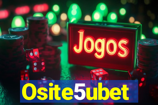 Osite5ubet