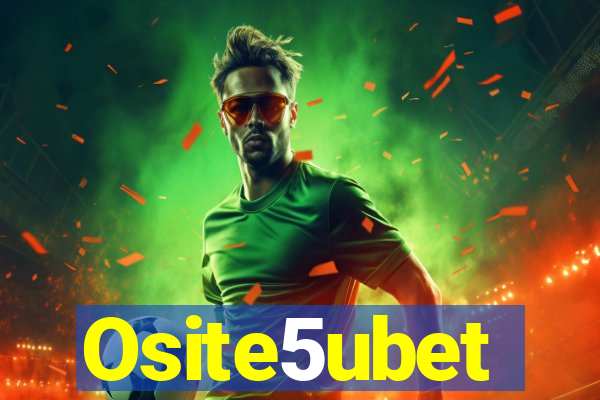 Osite5ubet