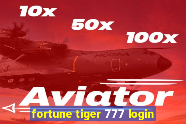 fortune tiger 777 login