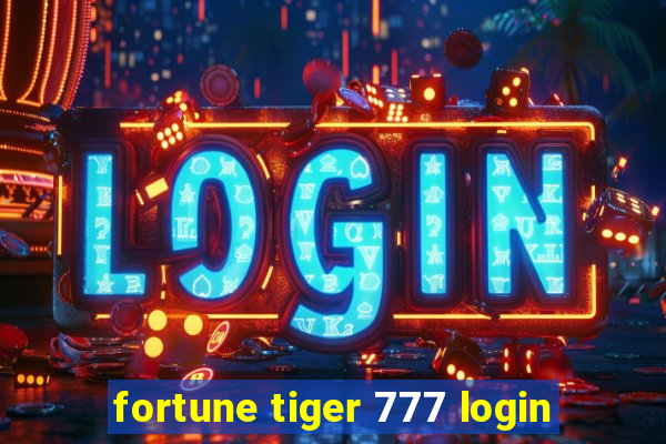 fortune tiger 777 login