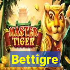 Bettigre