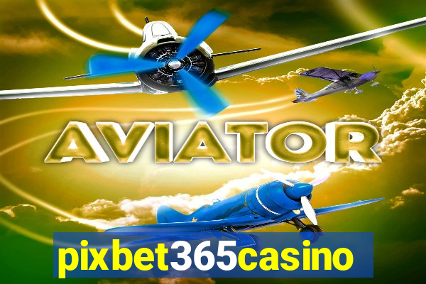 pixbet365casino