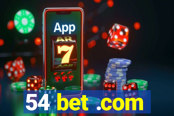 54 bet .com