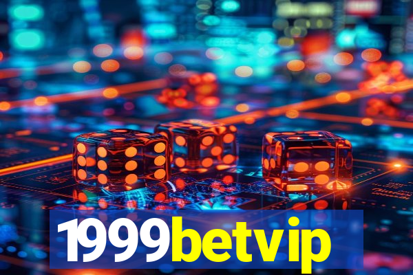 1999betvip