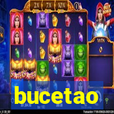 bucetao