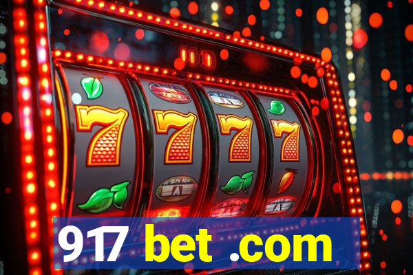 917 bet .com