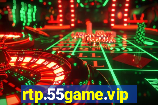 rtp.55game.vip