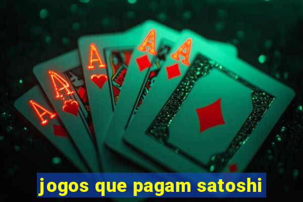 jogos que pagam satoshi