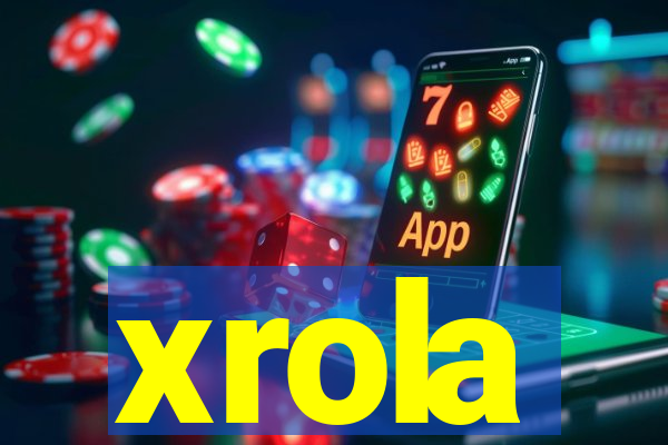 xrola