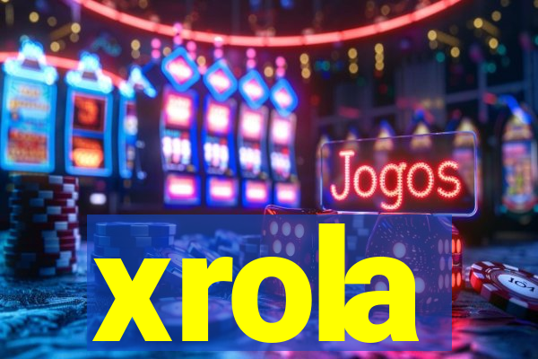 xrola