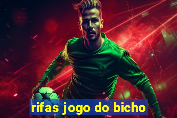 rifas jogo do bicho