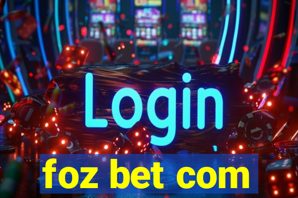 foz bet com