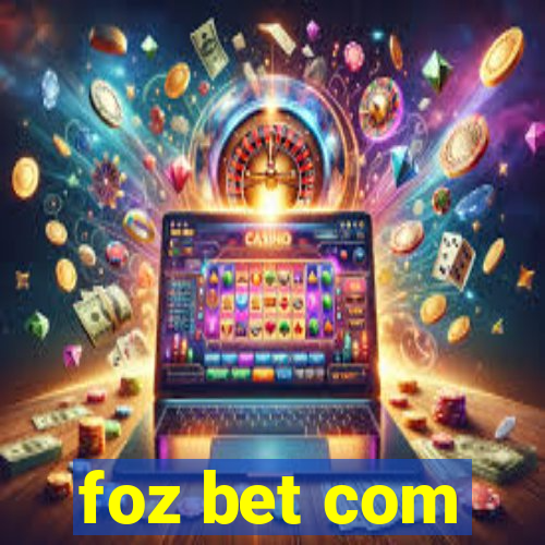 foz bet com