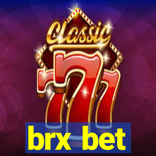 brx bet