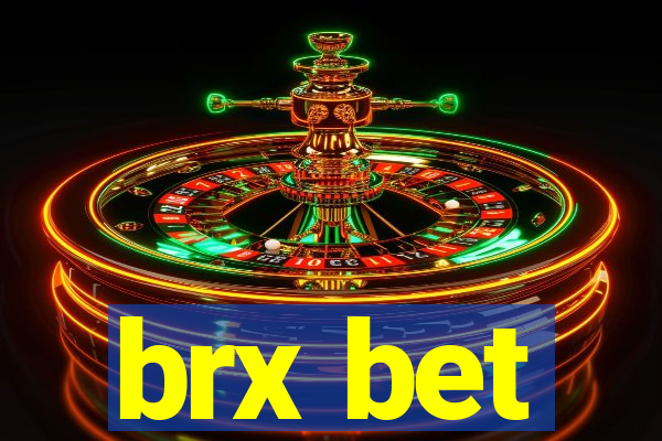 brx bet