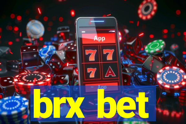 brx bet