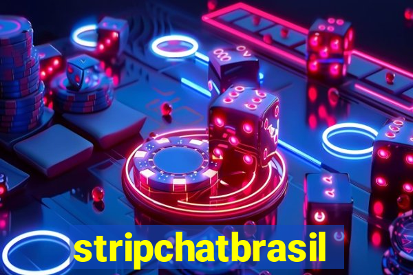 stripchatbrasil