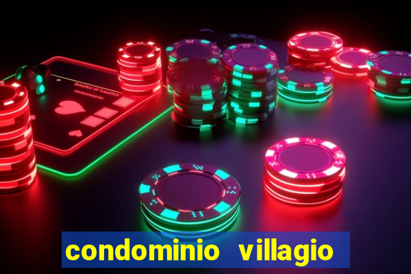 condominio villagio di napoli valinhos