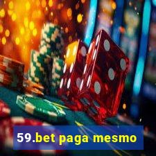 59.bet paga mesmo