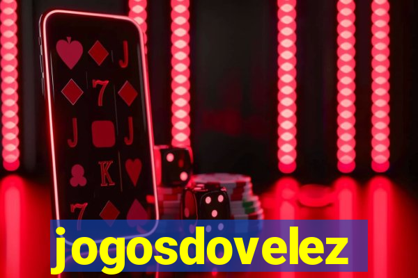 jogosdovelez