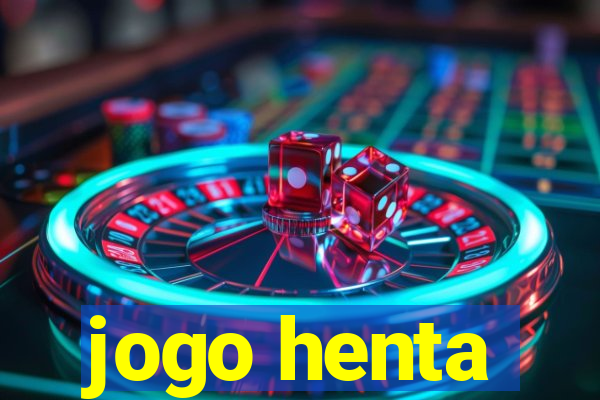 jogo henta