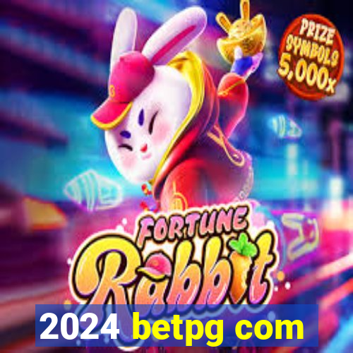 2024 betpg com