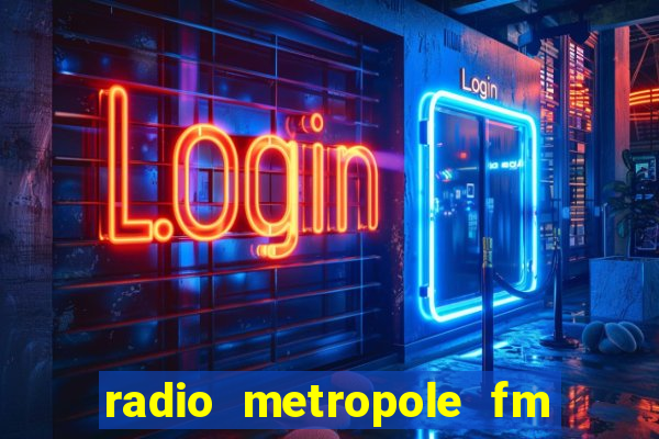 radio metropole fm salvador bahia