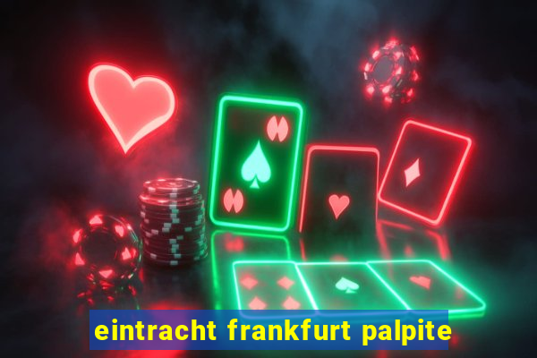 eintracht frankfurt palpite