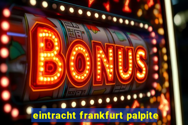 eintracht frankfurt palpite