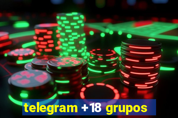 telegram +18 grupos