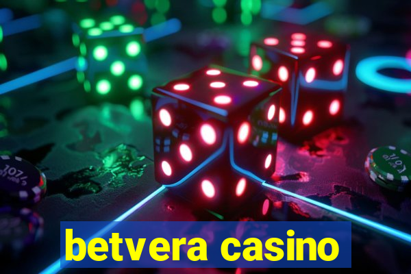 betvera casino