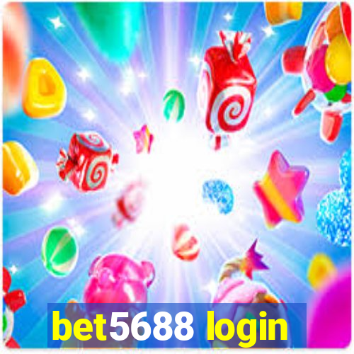 bet5688 login