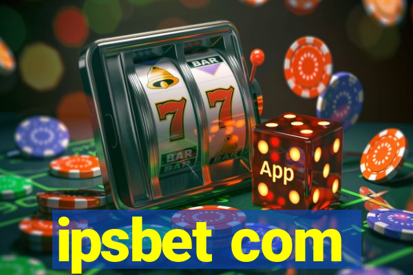 ipsbet com