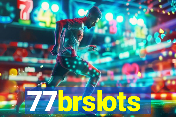 77brslots