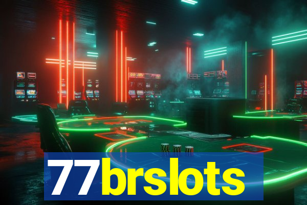 77brslots