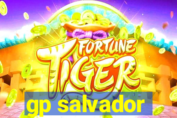 gp salvador