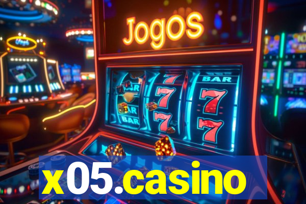 x05.casino