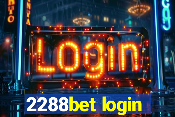 2288bet login