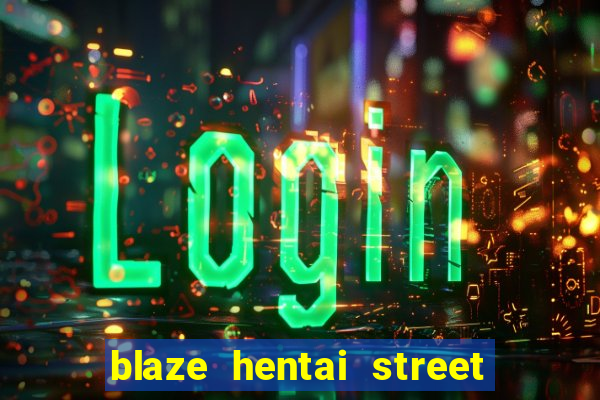 blaze hentai street of rage