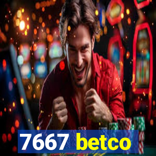 7667 betco